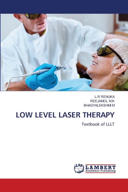 LOW LEVEL LASER THERAPY: Textbook of LLLT