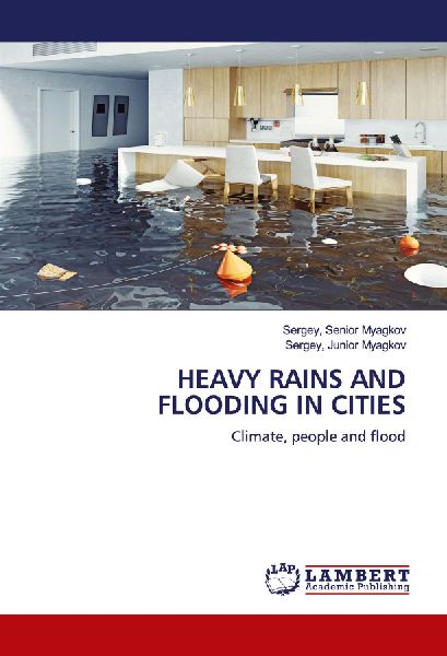 HEAVY RAINS AND FLOODING IN CITIES: Climate, people and flood