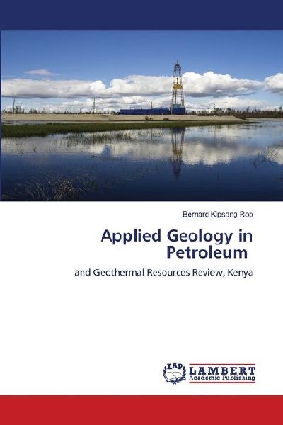Applied Geology in Petroleum: and Geothermal Resources Review, Kenya