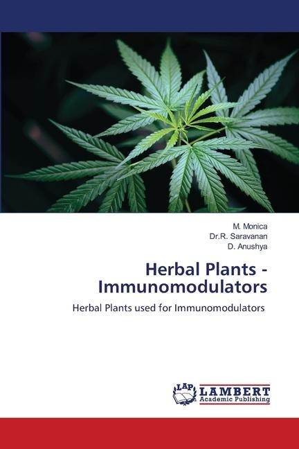 Herbal Plants -Immunomodulators: Herbal Plants used for Immunomodulators
