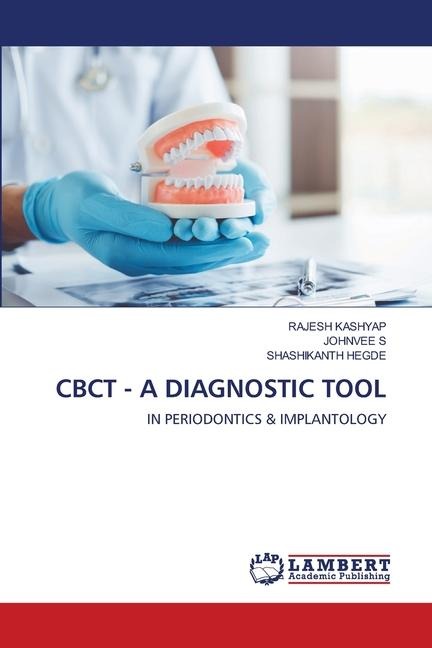 CBCT - A DIAGNOSTIC TOOL: IN PERIODONTICS & IMPLANTOLOGY