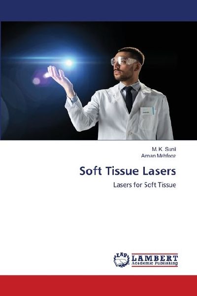 Soft Tissue Lasers: Lasers for Soft Tissue