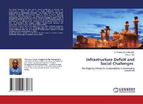Infrastructure Deficit and Social Challenges: The Rippling Effects On Sustainability in Developing Countries