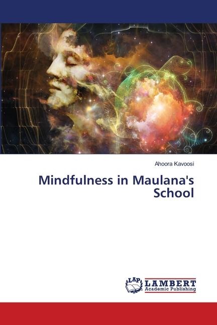 Mindfulness in Maulanas School