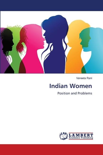 Indian Women: Position and Problems