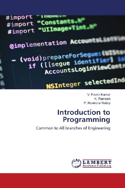 Introduction to Programming: Common to All branches of Engineering