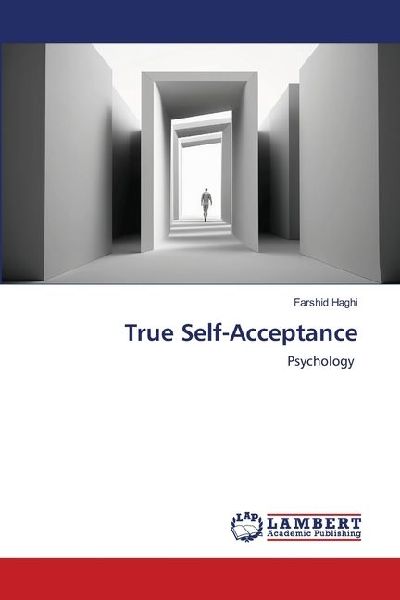 True Self-Acceptance: Psychology