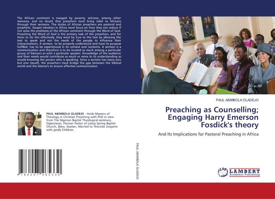 Preaching as Counselling; Engaging Harry Emerson Fosdicks theory: And Its Implications for Pastoral Preaching in Africa
