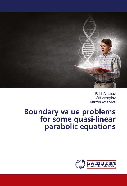 Boundary value problems for some quasi-linear parabolic equations