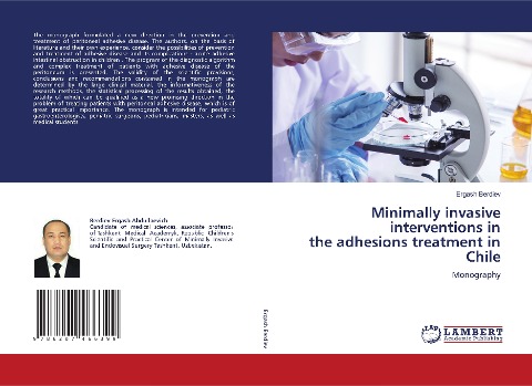 Minimally invasive interventions in the adhesions treatment in Chile: Monography