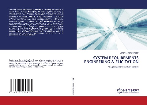 SYSTEM REQUIREMENTS ENGINEERING & ELICITATION: An approach to system design