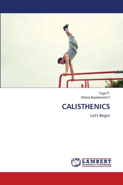 CALISTHENICS: Lets Begin