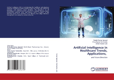 Artificial Intelligence in Healthcare Trends, Applications,: and Future Direction
