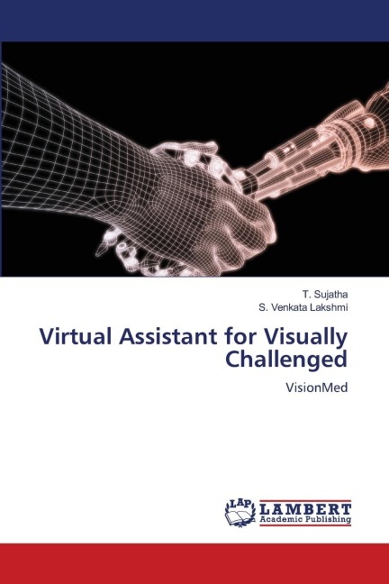 Virtual Assistant for Visually Challenged: VisionMed