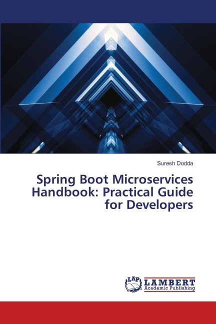 Spring Boot Microservices Handbook: Practical Guide for Developers