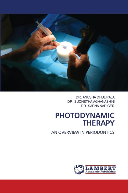 PHOTODYNAMIC THERAPY: AN OVERVIEW IN PERIODONTICS