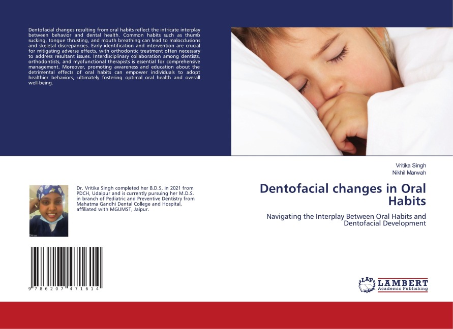 Dentofacial changes in Oral Habits: Navigating the Interplay Between Oral Habits and Dentofacial Development