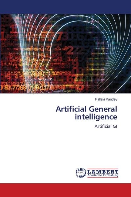 Artificial General intelligence: Artificial GI