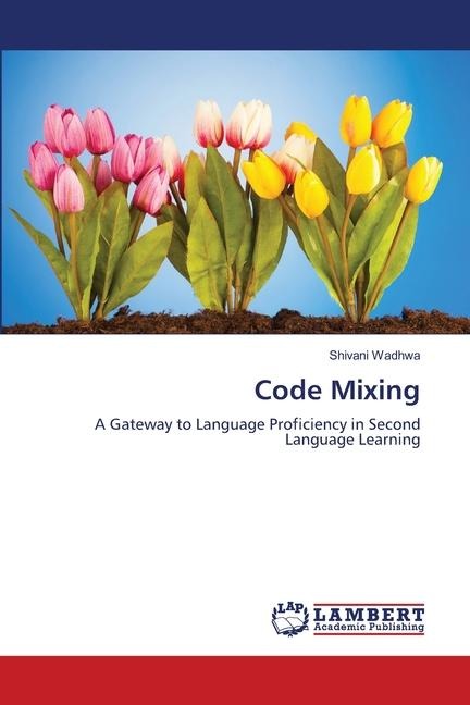 Code Mixing: A Gateway to Language Proficiency in Second Language Learning