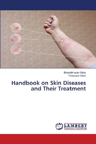 Handbook on Skin Diseases and Their Treatment