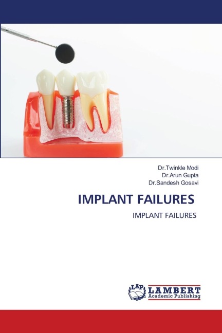 IMPLANT FAILURES: IMPLANT FAILURES