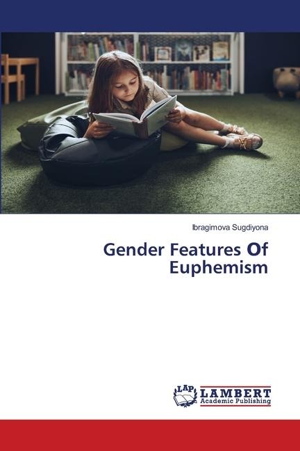 Gender Features ¿f Euphemism