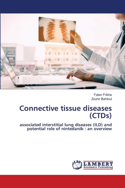 Connective tissue diseases (CTDs): associated interstitial lung diseases (ILD) and potential role of nintedanib : an overview