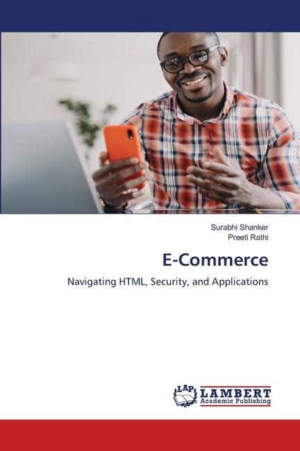 E-Commerce: Navigating HTML, Security, and Applications