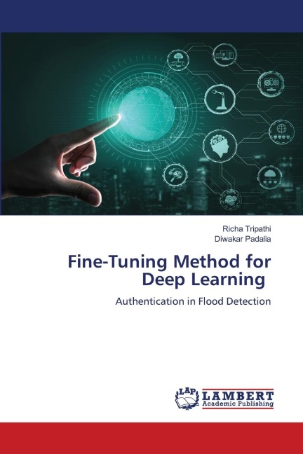 Fine-Tuning Method for Deep Learning: Authentication in Flood Detection