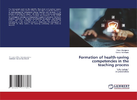 Formation of health-saving competencies in the teaching process: Life Safetyin universities