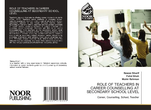 ROLE OF TEACHERS IN CAREER COUNSELLING AT SECONDARY SCHOOL LEVEL: Career, Counselling, School, Teacher