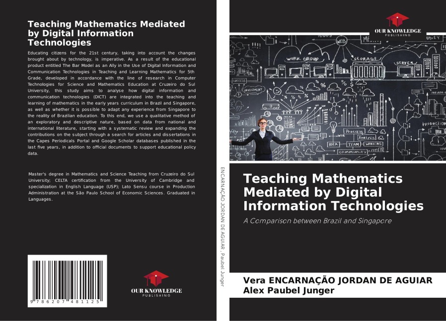 Teaching Mathematics Mediated by Digital Information Technologies: A Comparison between Brazil and Singapore