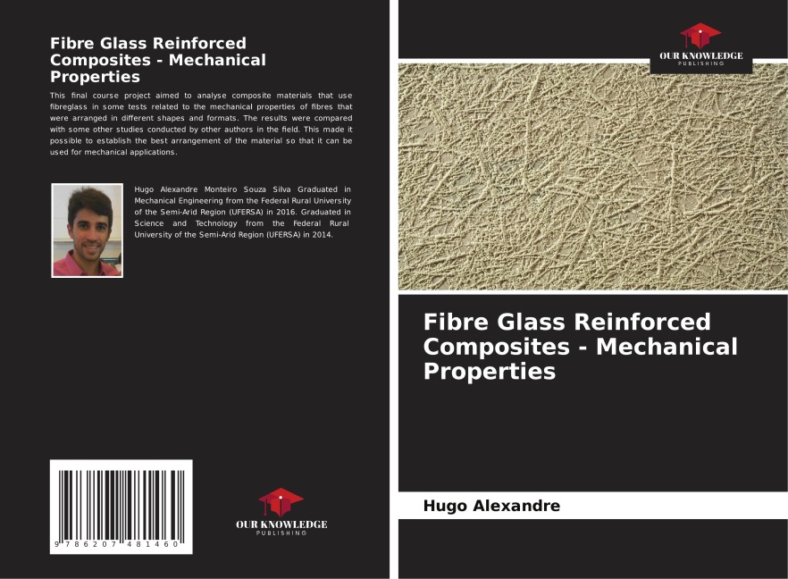 Fibre Glass Reinforced Composites - Mechanical Properties