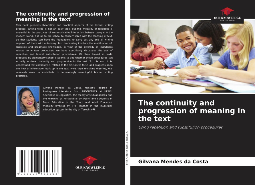 The continuity and progression of meaning in the text: Using repetition and substitution procedures