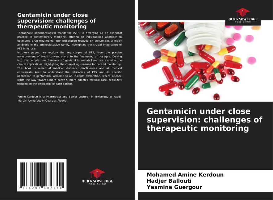 Gentamicin under close supervision: challenges of therapeutic monitoring