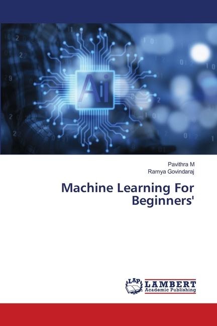 Machine Learning For Beginners