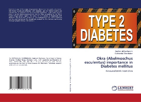 Okra (Abelmoschus esculentus) importance in Diabetes mellitus: Flavoured Drink From Okra