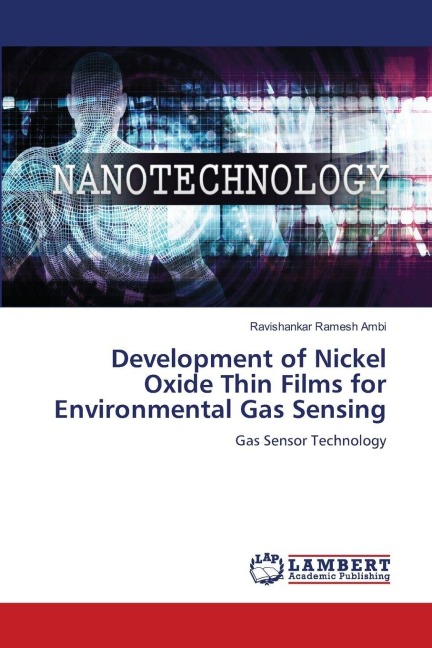 Development of Nickel Oxide Thin Films for Environmental Gas Sensing: Gas Sensor Technology