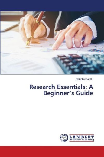 Research Essentials: A Beginners Guide