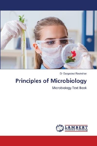 Principles of Microbiology: Microbiology Text Book