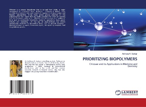 PRIORITIZING BIOPOLYMERS: Chitosan and its Applications in Medicine and Dentistry