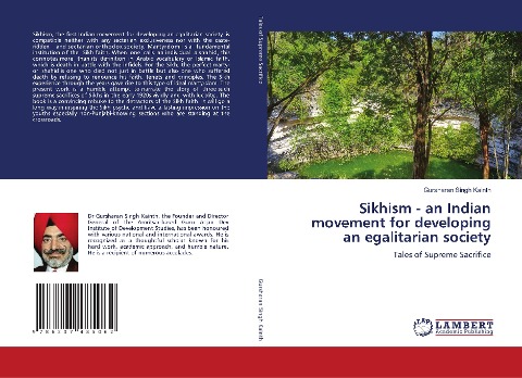 Sikhism - an Indian movement for developing an egalitarian society: Tales of Supreme Sacrifice