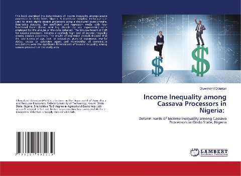Income Inequality among Cassava Processors in Nigeria:: Determinants of Income Inequality among Cassava Processors in Ondo State, Nigeria