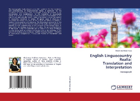 English Linguocountry Realia: Translation and Interpretation: Monograph