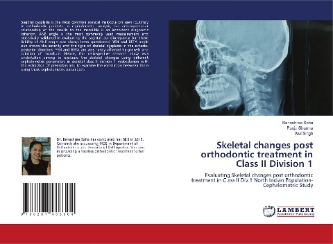 Skeletal changes post orthodontic treatment in Class II Division 1: Evaluating Skeletal changes post orthodontic treatment in Class II Div 1 North Indian Population-Cephalometric Study