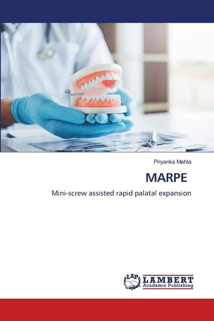 MARPE: Mini-screw assisted rapid palatal expansion