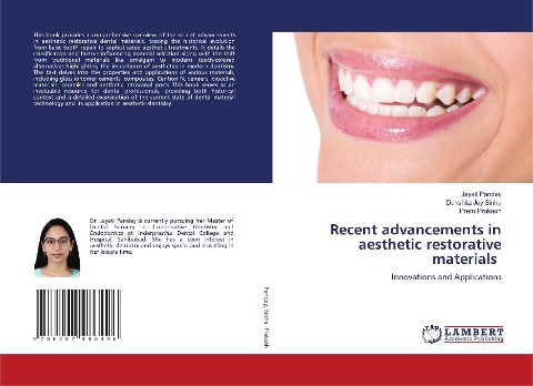 Recent advancements in aesthetic restorative materials: Innovations and Applications