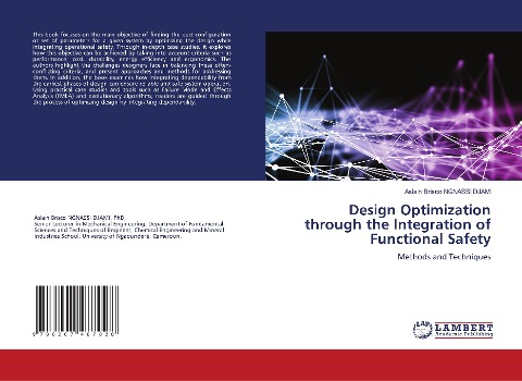 Design Optimization through the Integration of Functional Safety: Methods and Techniques