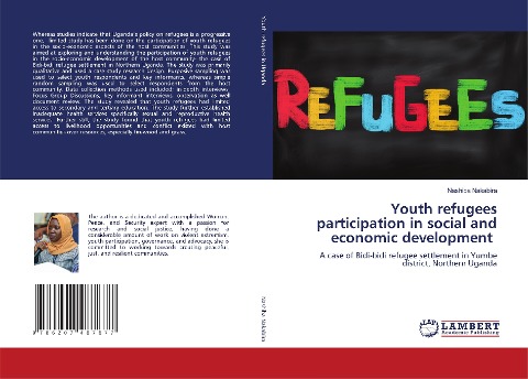 Youth refugees participation in social and economic development: A case of Bidi-bidi refugee settlement in Yumbe district, Northern Uganda