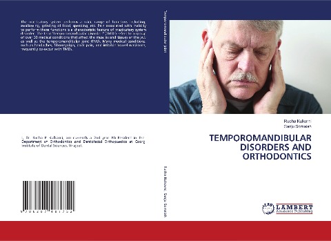 TEMPOROMANDIBULAR DISORDERS AND ORTHODONTICS